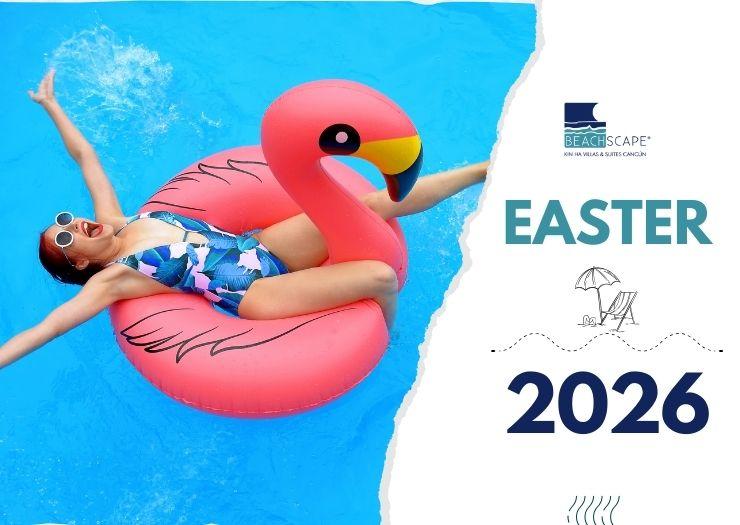 Páscoa 2026 Beachscape Kin Ha Villas & Suites Cancún Páscoa 2026 Beachscape Kin Ha Villas & Suites Cancún