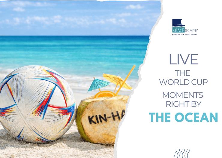 Viva a temporada de futebol à beira-mar Beachscape Kin Ha Villas & Suites Cancún Viva a temporada de futebol à beira-mar Beachscape Kin Ha Villas & Suites Cancún